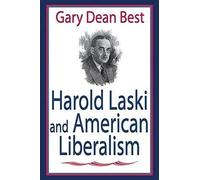 Harold Laski And American Liberalism