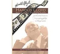 Harold Lloyd Annette D'Agostino Lloyd (Auteur)
