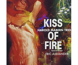 Harold Mabern Trio - Kiss of Fire [Re-Issue] [Import]