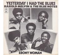 Harold Melvin And The Blue Notes - Harold Melvin And The Blue Notes: Yesterday I Had The Blues [Vinyl]