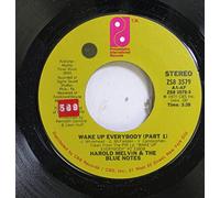 Harold Melvin And The Blue Notes - Wake Up Everybody - Harold Melvin And The Blue Notes 7" 45