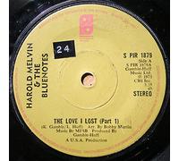 Harold Melvin And The Bluenotes* - Harold Melvin And The Bluenotes* - The Love I Lost (Parts 1 And 2) - [7"]