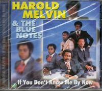 Harold Melvin - If You Don T Know Me by Now [Import]