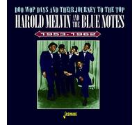 Harold Melvin & the Blue - Doo Wop Days and Their. [Import]