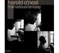 Harold O'Neal - Fantaisie merveilleuse