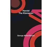 Harold The Klansman