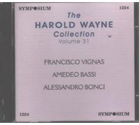 Harold Wayne Collection - Volume. 31-Vignas/Bassi/Bonci