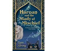 Haroun and the Study of Mischief