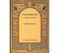 Harp Exercises for Agility and Speed by Deborah Friou Debora Friou (Auteur)