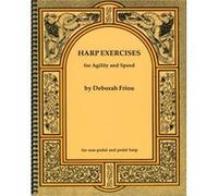 Harp Exercises for Agility and Speed by Deborah Friou Debora Friou (Auteur)