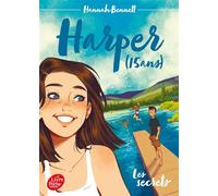 Harper (15 ans) - Tome 1 Les secrets - Hannah Bennett - Ldp Jeunesse - Poche - Roman adolescent