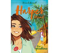 Harper (15 ans) - Tome 4: Les questions