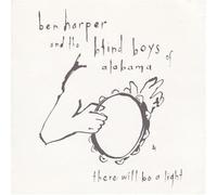 Harper, Ben & Blind Boys of Alabama – There Will Be a Light – Import