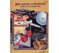 Harper Ben & RELENTLESS7 - White Lies For Dark Times - Guitare Tab