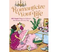 Harper Celebrate – Romanticize Your Life – HarperCollins Focus – Broché (en anglais)