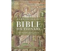 HarperCollins Bible Dictionary - Revised & Updated