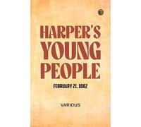 Harper's Young People February 21 1882