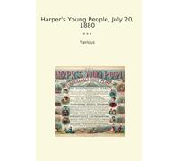 Harper's Young People, July 20, 1880