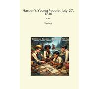 Harper's Young People, July 27, 1880