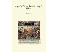 Harper's Young People, July 6, 1880