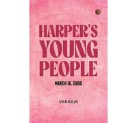 Harper's Young People March 16 1880
