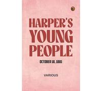 Harper's Young People, October 18, 1881