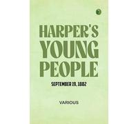 Harper's Young People, September 19, 1882