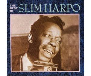 Harpo, Slim - Scratch My Back: Best of