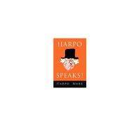Harpo Speaks!