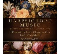 Harpsichord Music From The Reign Of Louis XIV CD