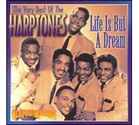 Harptones - Very Best of-Life Is But a Dre