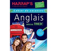 Harrap's cahier de vacances ados spécial auriez-vous votre TOEIC ?