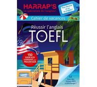 HARRAP's Cahier de vacances spécial TOEFL - Collectif - Harrap's - broché - Méthode de langue