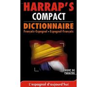 Harrap's Compact : Espagnol/français, français/espagnol