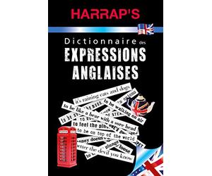 Harrap's Dictionnaire des expressions anglaises
