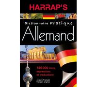 Harrap's Dictionnaire Pratique Français-Allemand Et Allemand-Français