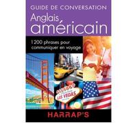 Harrap's guide de conversation Anglais Américain - Collectif - Harrap's - broché - Méthode de langue