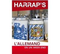 Harrap's l'allemand en un week end Collectif (Auteur)