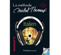 Collectif – Harrap's Méthode Michel Thomas Italien – Perfectionnement – 4 CD audio