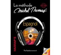 Collectif – Harrap's Michel Thomas Espagnol Perfectionnement – Livre + 4 CD