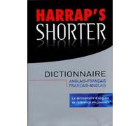 Harrap's Shorter : Anglais-Français / Français-Anglais
