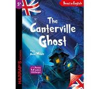 Harrap's The Canterville Ghost Oscar Wilde (Auteur), Catherine Mory (Auteur), Garret White (Auteur)