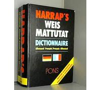 Harrap's Weis Mattutat: Dictionnaire allemand-français Pons