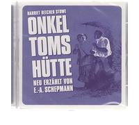 Harriet Beecher-Stowe - Onkel Toms Hütte