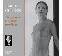 Harriet Cohen : Intégrale des Enregistrements de Studio en Solo
