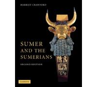Harriet Crawford Sumer and the Sumerians (Poche)