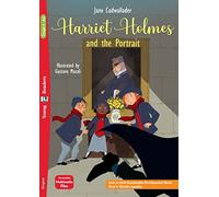 Harriet Holmes and the Portrait: Lektüre mit Audio-Online