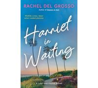 Harriet in Waiting: A Small Town Women's Fiction Novel