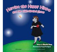 Harriet The Happy Hippo And Her High-Heeled Shoes