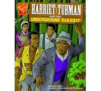 Michael Martin – Harriet Tubman and the Underground Railroad